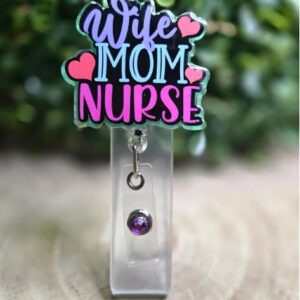 Wife Mom Nurse